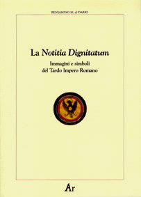 La Notitia Dignitatum