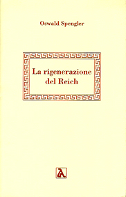 La rigenerazione del Reich